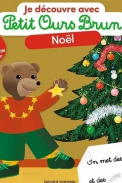 Je découvre Noël avec Petit Ours Brun. Avec 40 autocollants à placer, Marie Aubinais