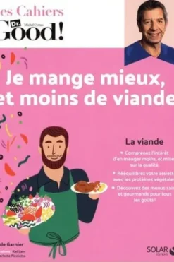 Je mange mieux, et moins de viande, Carole Garnier