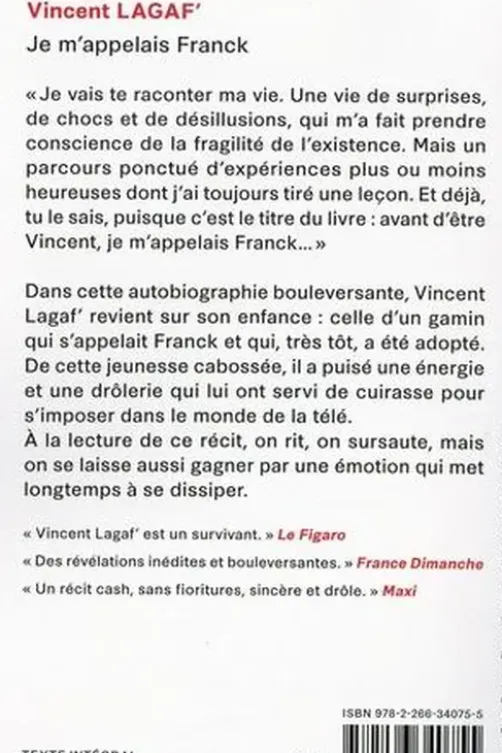 Je m'appelais Franck, Vincent Lagaf'