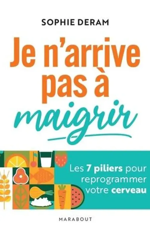 Je n'arrive pas à maigrir, Sophie Deram