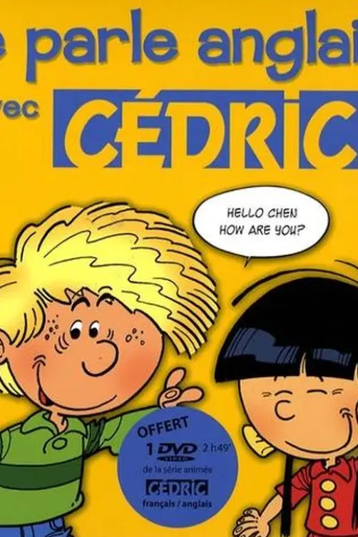 Je parle anglais avec Cédric. Avec 1 DVD, Marie Garagnoux