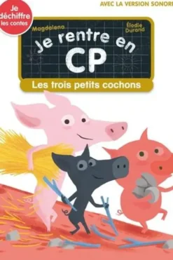 Je rentre en CP Tome 17 : Les trois petits cochons, Magdalena