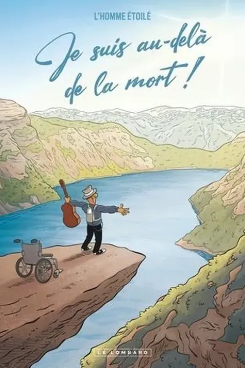 Je suis au-delà de la mort !, L'homme étoilé