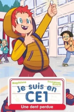 Je suis en CE1 Tome 4 : Une dent perdue, Magdalena