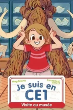 Je suis en CE1 Tome 13 : Visite au musée, Magdalena