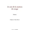 Je suis la maison du songe, Francis Coffinet