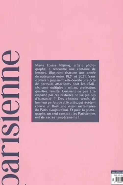 Je suis parisienne. Un siècle à Paris en 102 portraits, Edition bilingue français-anglais, Marie Louise Nijsing