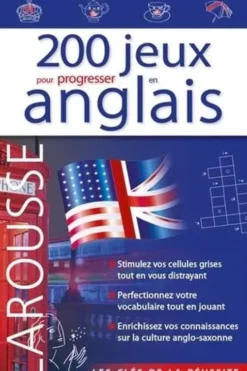 200 jeux pour progresser en anglais, Larousse