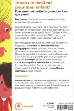 Je veux le meilleur pour mon enfant !, Guillemette Faure