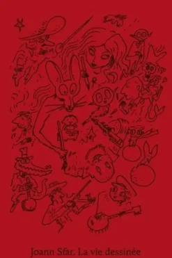 Joann Sfar, la vie dessinée, Clémentine Deroudille