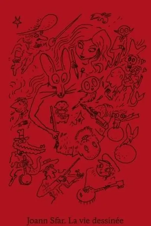 Joann Sfar, la vie dessinée, Clémentine Deroudille