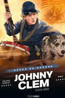 Johnny Clem. Etats-unis, Philippe Charlot