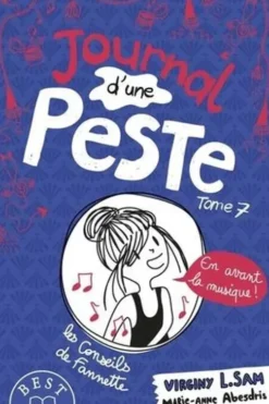 Journal d'une peste Tome 7 : En avant la musique !, Virginy L. Sam