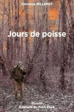Jours de poisse, Christian Milleret