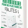 30 jours pour ne plus faire de fautes, Bénédicte Gaillard