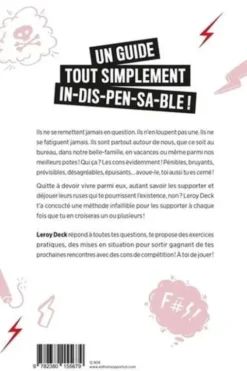 30 jours pour supporter les cons, Leroy Deck