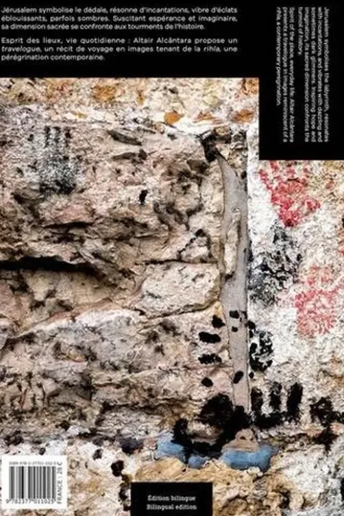 Jérusalem. Un essai photographique, Edition bilingue français-anglais, Altair Alcântara