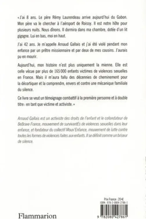 J'étais un enfant, Arnaud Gallais