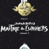 Juanalberto Maître de l'UniversTome 1, José Roosevelt