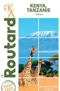 Kenya, Tanzanie. + Zanzibar, Edition 2022-2023, Le Routard