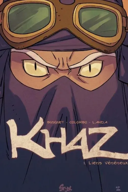 Khaz - Liens Vénéneux, Busquet