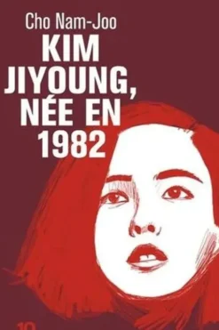 Kim Ji-Young, née en 1982, Nam-joo Cho