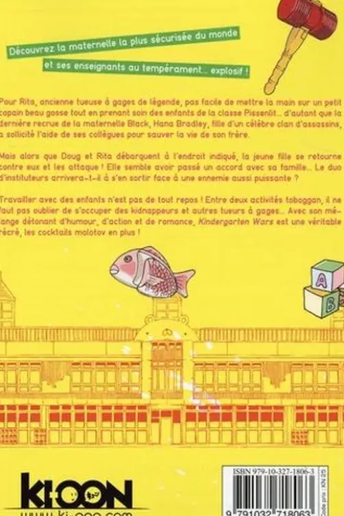 Kindergarten Wars Tome 2, You Chiba