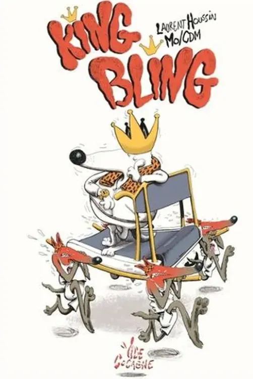 King Bling, Laurent Houssin