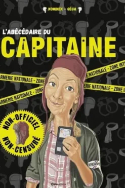 L'abécédaire du capitaine, Mélanie Kominek