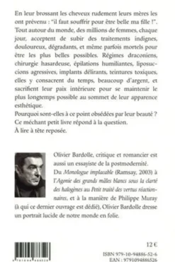 La beauté, pour quoi faire ?, Olivier Bardolle