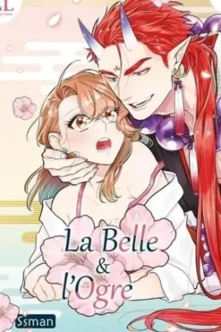 La belle et l'ogre Tome 1, Ssman