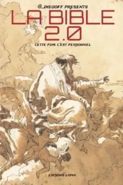 La Bible 2.0. Cette fois c'est personnel, @_dieuoff