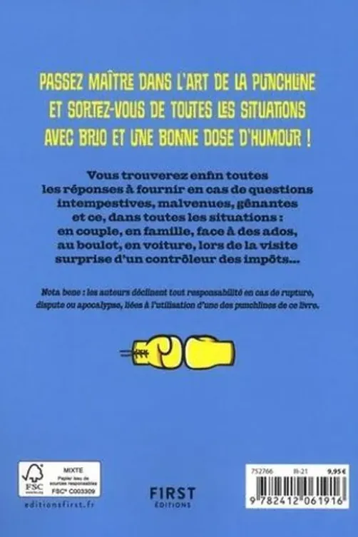 La Bible de la repartie. 1001 punchlines hilarantes pour avoir le dernier mot, Frédéric Pouhier