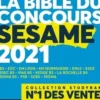 La Bible du concours SESAME. Edition 2021, Franck Attelan