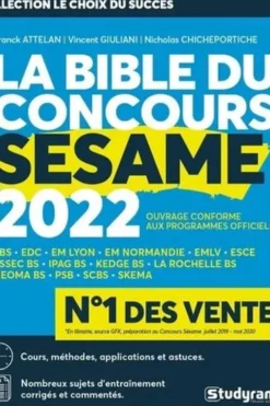 La Bible du concours SESAME. Edition 2022, Franck Attelan