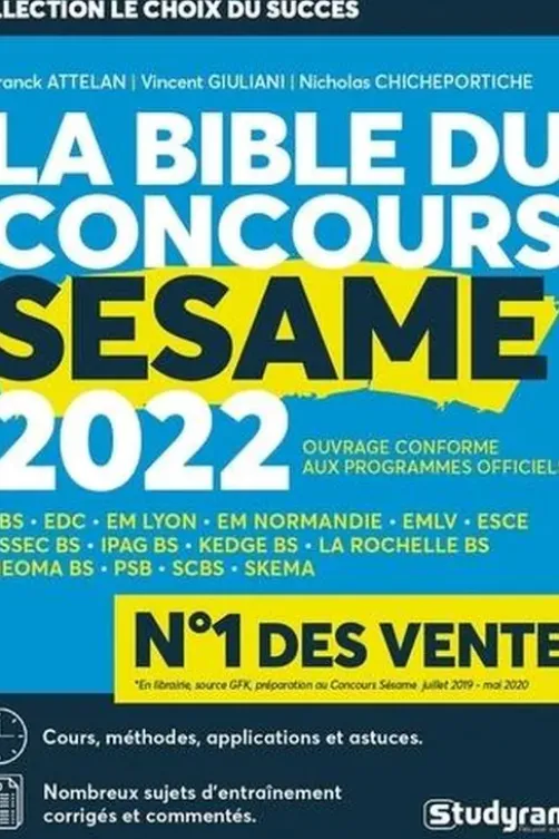 La Bible du concours SESAME. Edition 2022, Franck Attelan