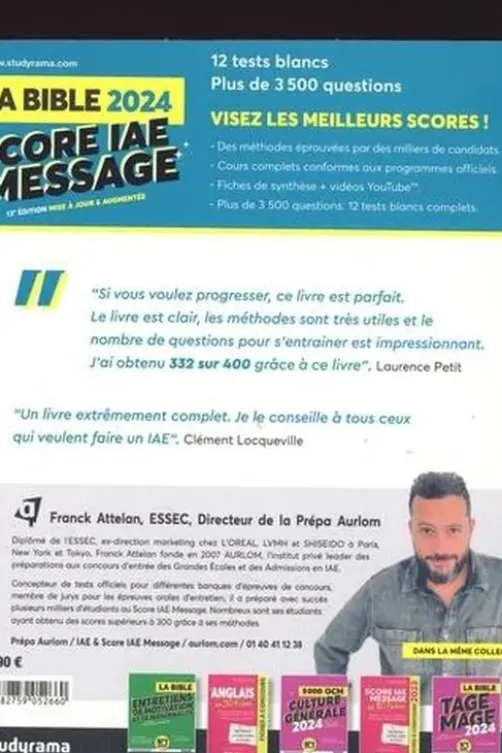 La bible du score IAE Message. Edition 2024, Franck Attelan