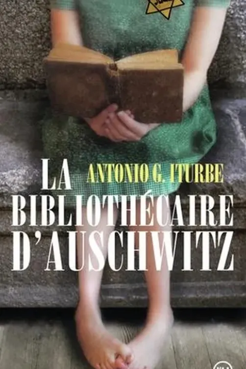 La bibliothécaire d'Auschwitz, Antonio G. Iturbe