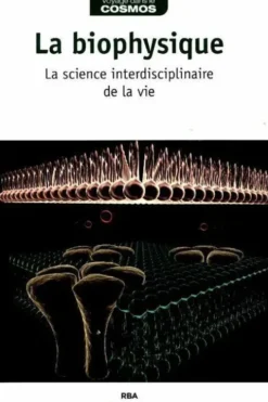 La biophysique, Collectif