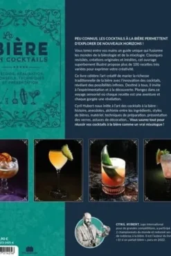 La bière en cocktails. Plus de 100 recettes surprenantes, Cyril Hubert
