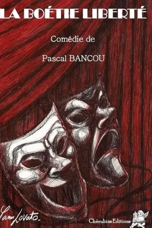 La Boétie liberté, Pascal Bancou