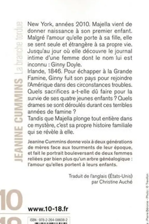 La branche tordue, Jeanine Cummins