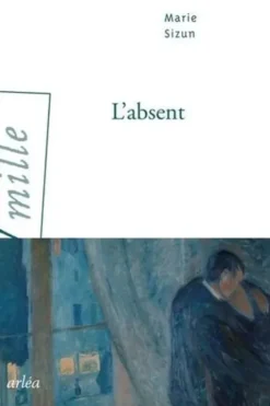 L'absent, Marie Sizun