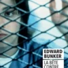 La Bête contre les murs, Edward Bunker