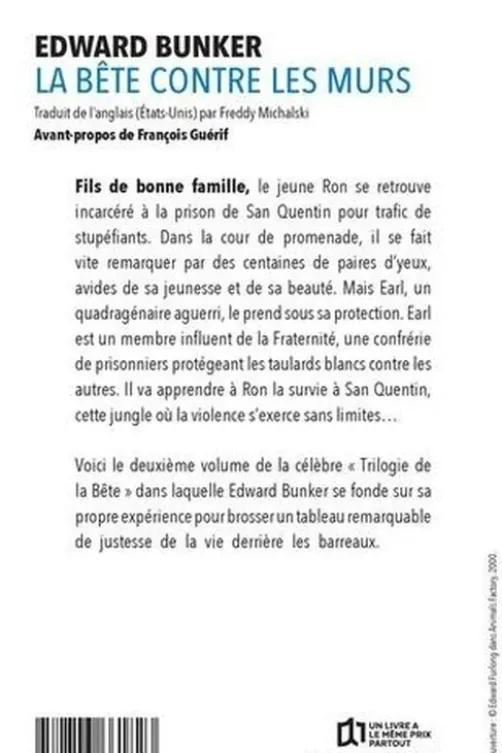 La Bête contre les murs, Edward Bunker