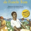 La case de l'oncle Tom, Harriet Beecher-Stowe
