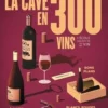 La cave en 300 vins, Olivier Bompas