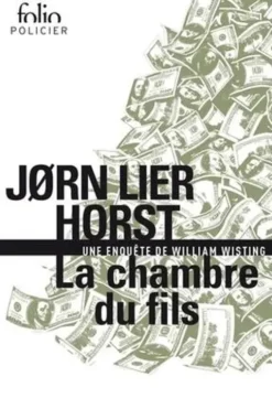 La chambre du fils. Une enquête de William Wisting, Jorn Lier Horst