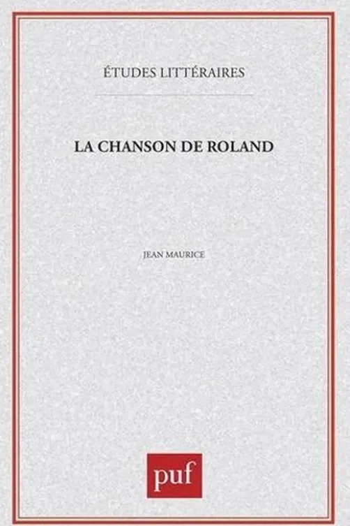 La "Chanson de Roland", Jean Maurice