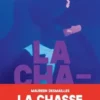 La Chasse, Maureen Desmailles